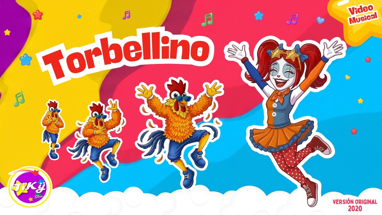 TORBELLINO - Tiky Show 🌟 Musicas Infantiles Divertidas para bailar 🌟MUSICAS PARA NI&Ntilde;OS