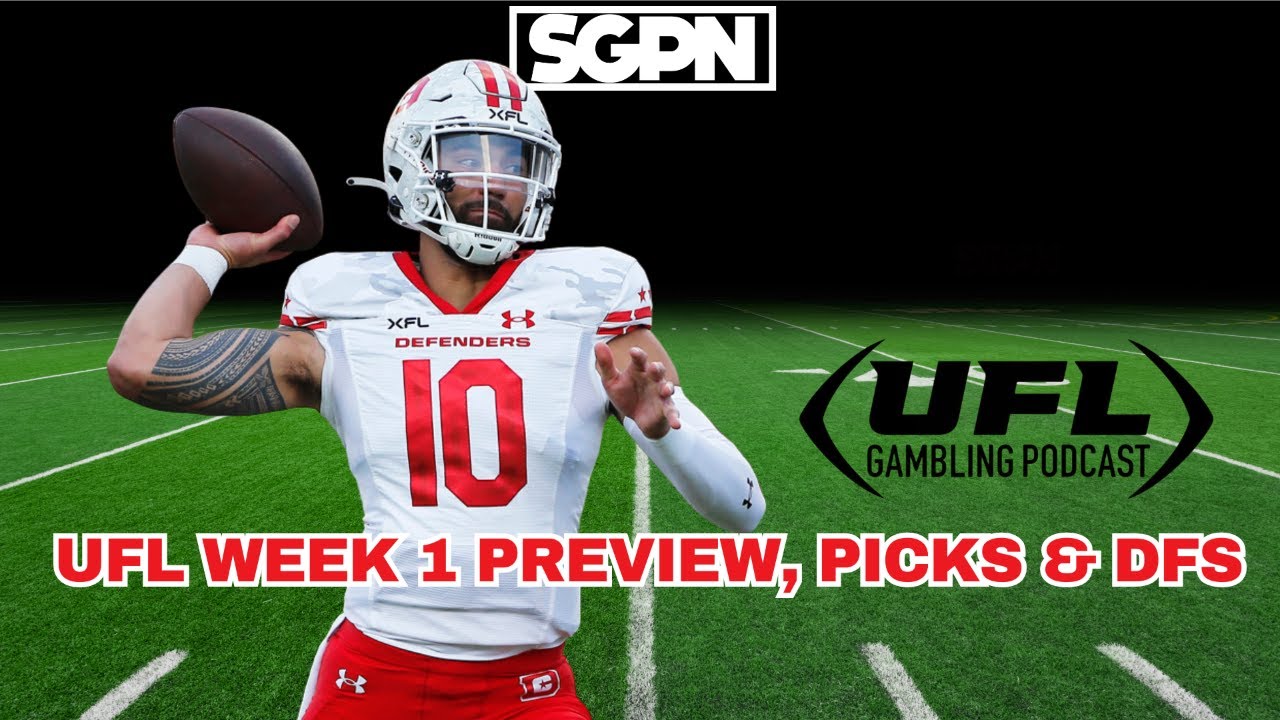 UFL WEEK 1 PREVIEW, PICKS & DFS