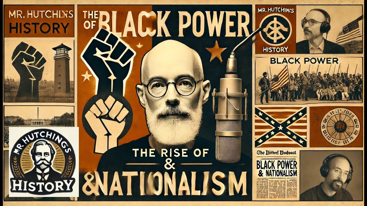 The Rise of Black Power and Black Nationalism