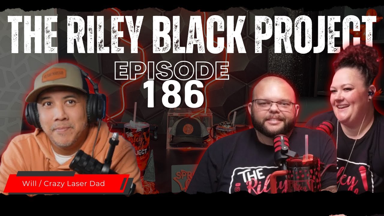 Ep186 Will The Crazy Laser Dad