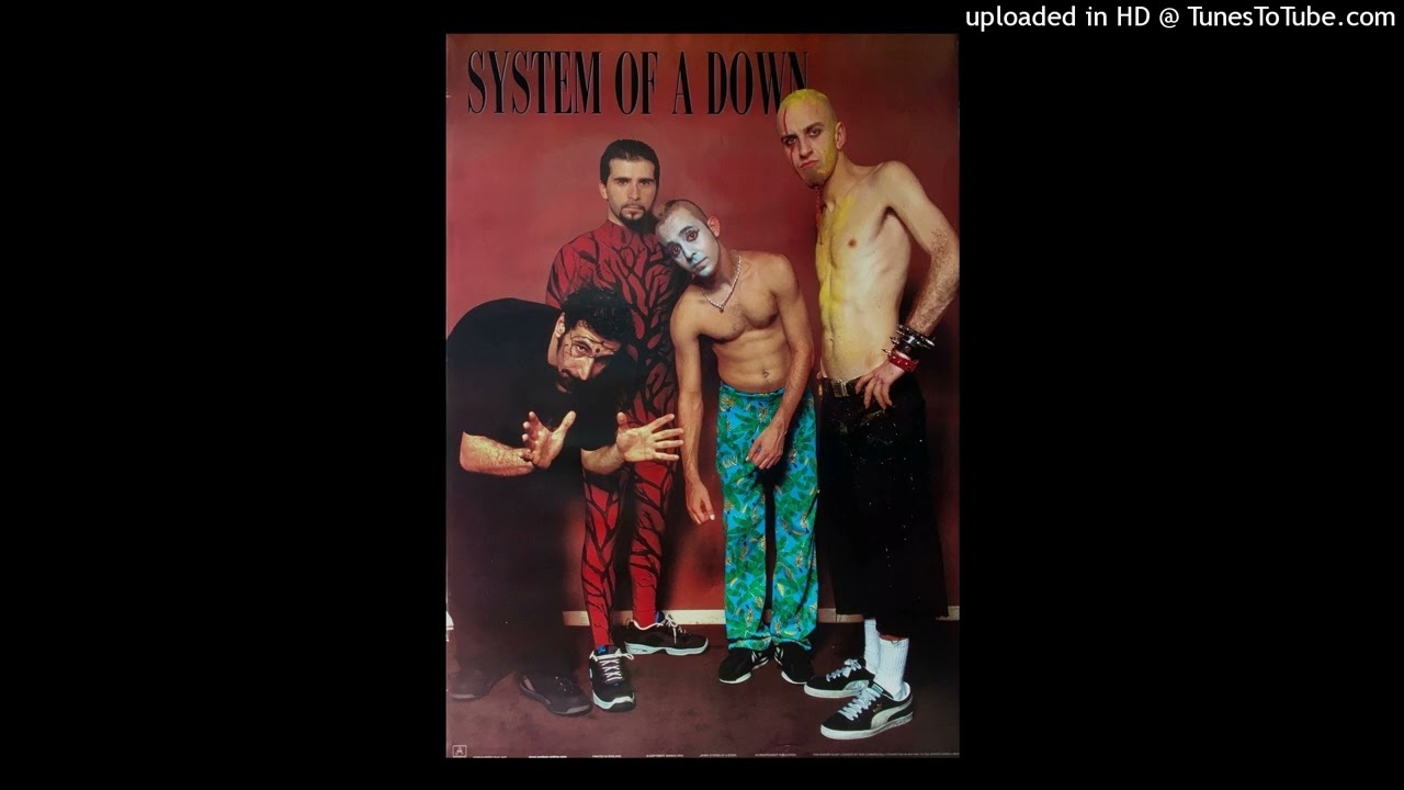 System Of A Down - Therapy (Chic ‘N’ Stu Demo) High Quality