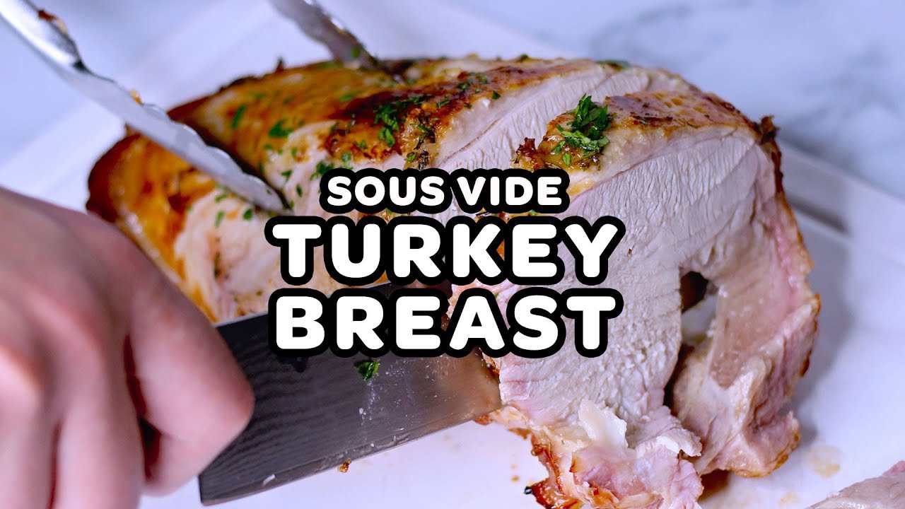 Sous vide turkey breast (a delicious sous vide Thanksgiving dish) with cooking temperature + time!