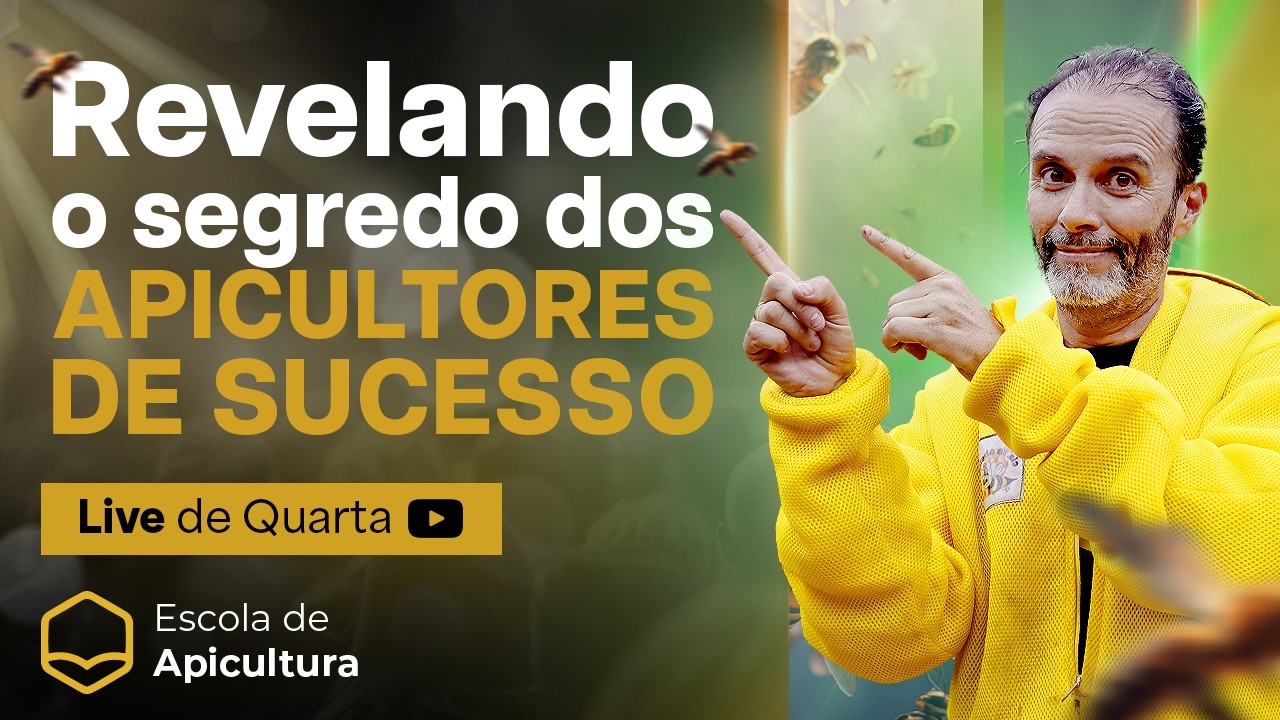 Os segredos dos apicultores de sucesso (e o que eles fazem diferente) | Live de Quarta