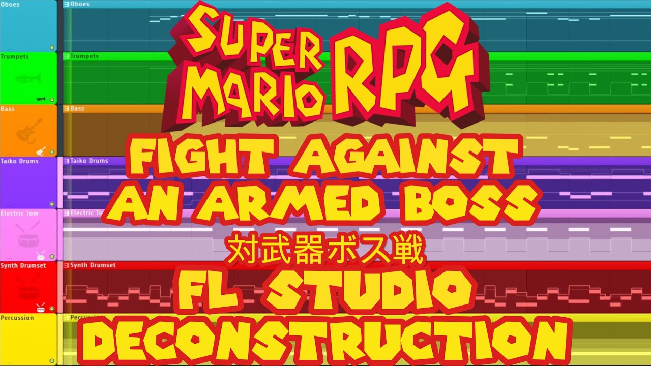 Super Mario RPG - FIGHT AGAINST AN ARMED BOSS - FL Studio Deconstruction