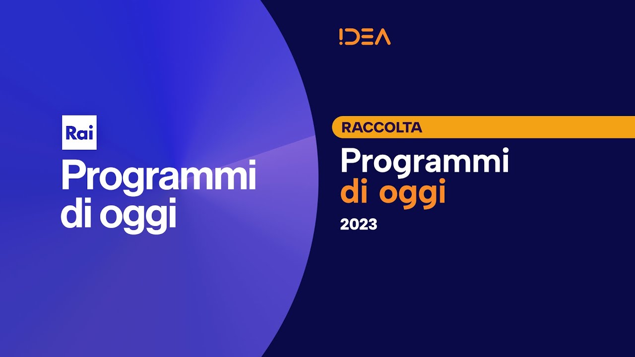 Rai - Programmi di oggi (2023)