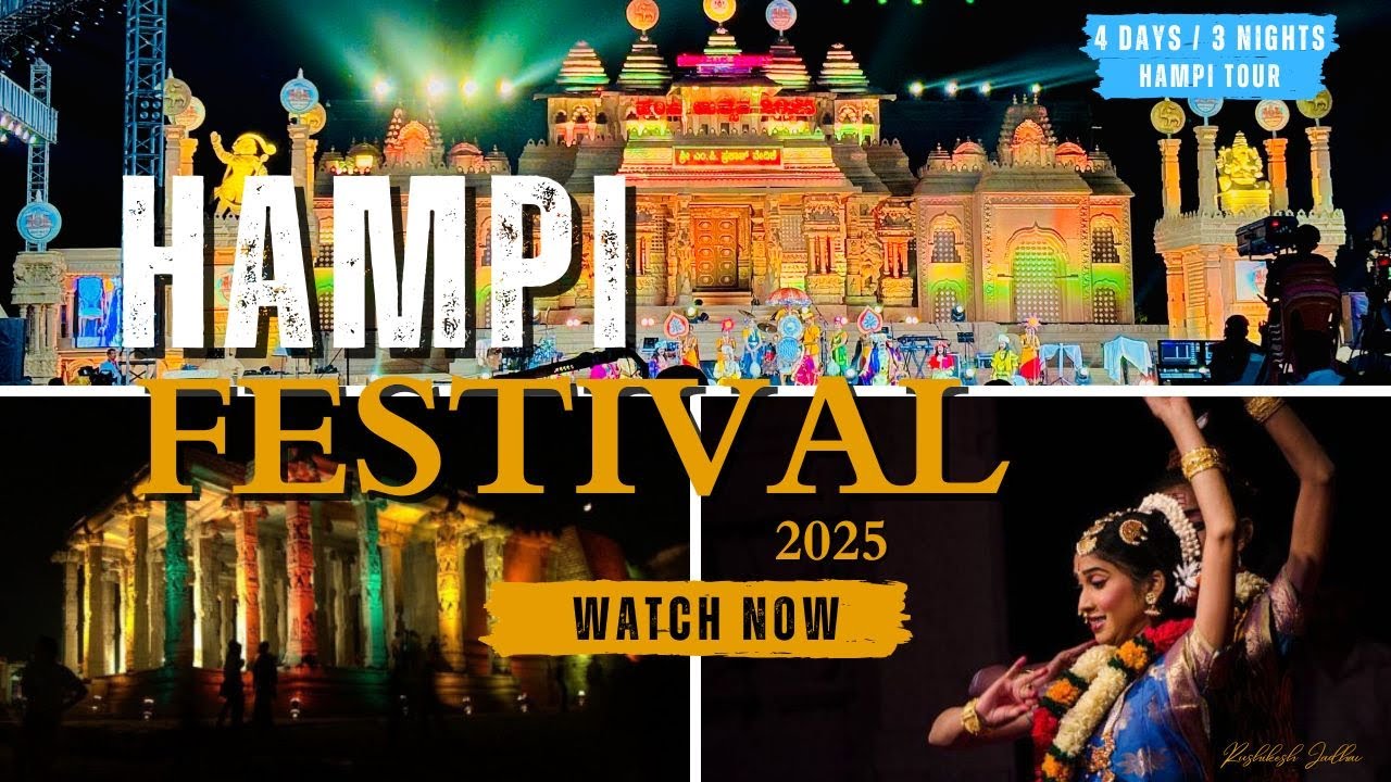 HAMPI UTSAV 2025 | Hampi Travel Guide | Biggest Festival in Hampi | Travel 4D/3N