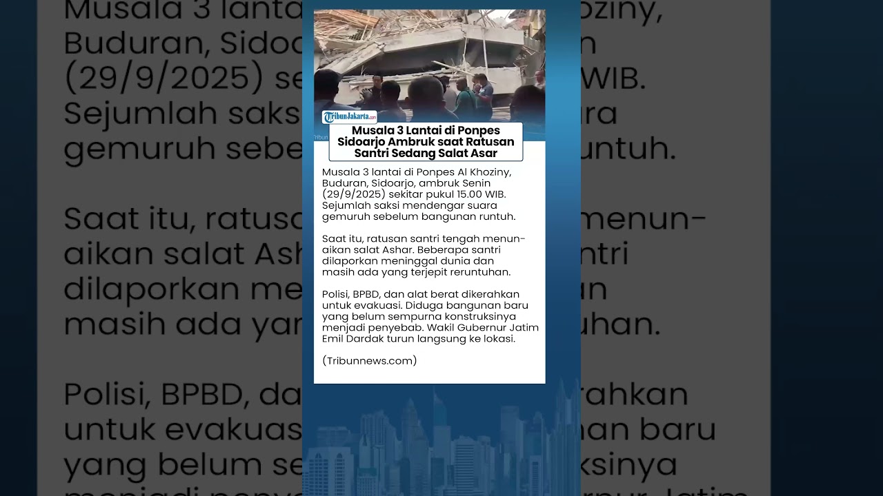 Musala Baru Dicor di Ponpes Al Khoziny Sidoarjo Ambruk, Terjadi saat Ratusan Santri Shalat Ashar