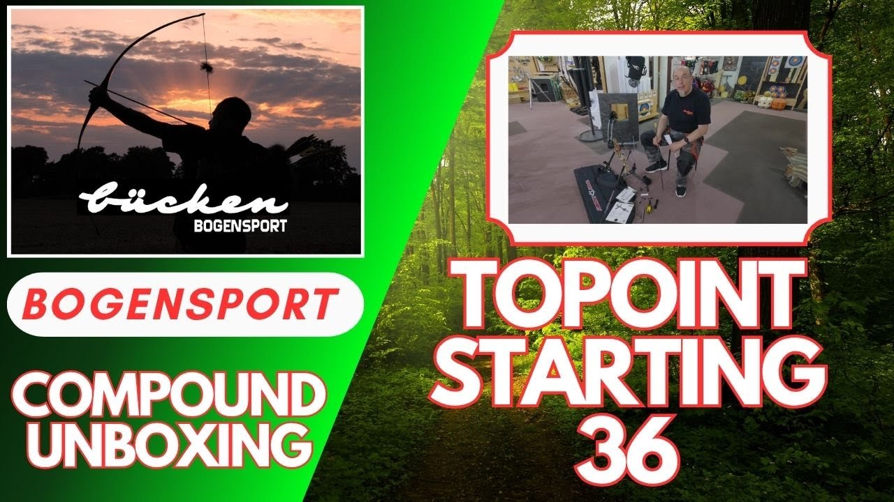 UNBOXING ! Topoint Starting 36 Compound Package - - GÜNSTIG  - Bücken Bogensport am Niederrhein.