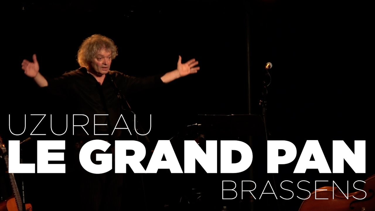 Le Grand Pan - Brassens par Uzureau