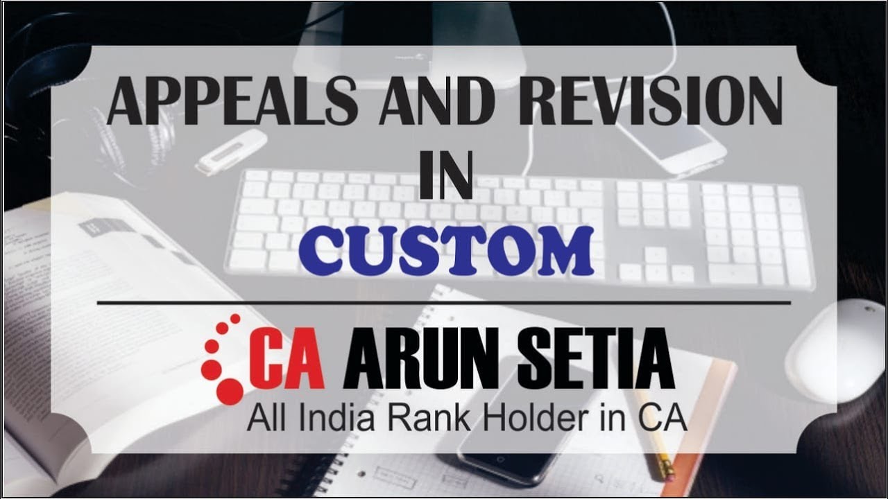 custom appeal and revision