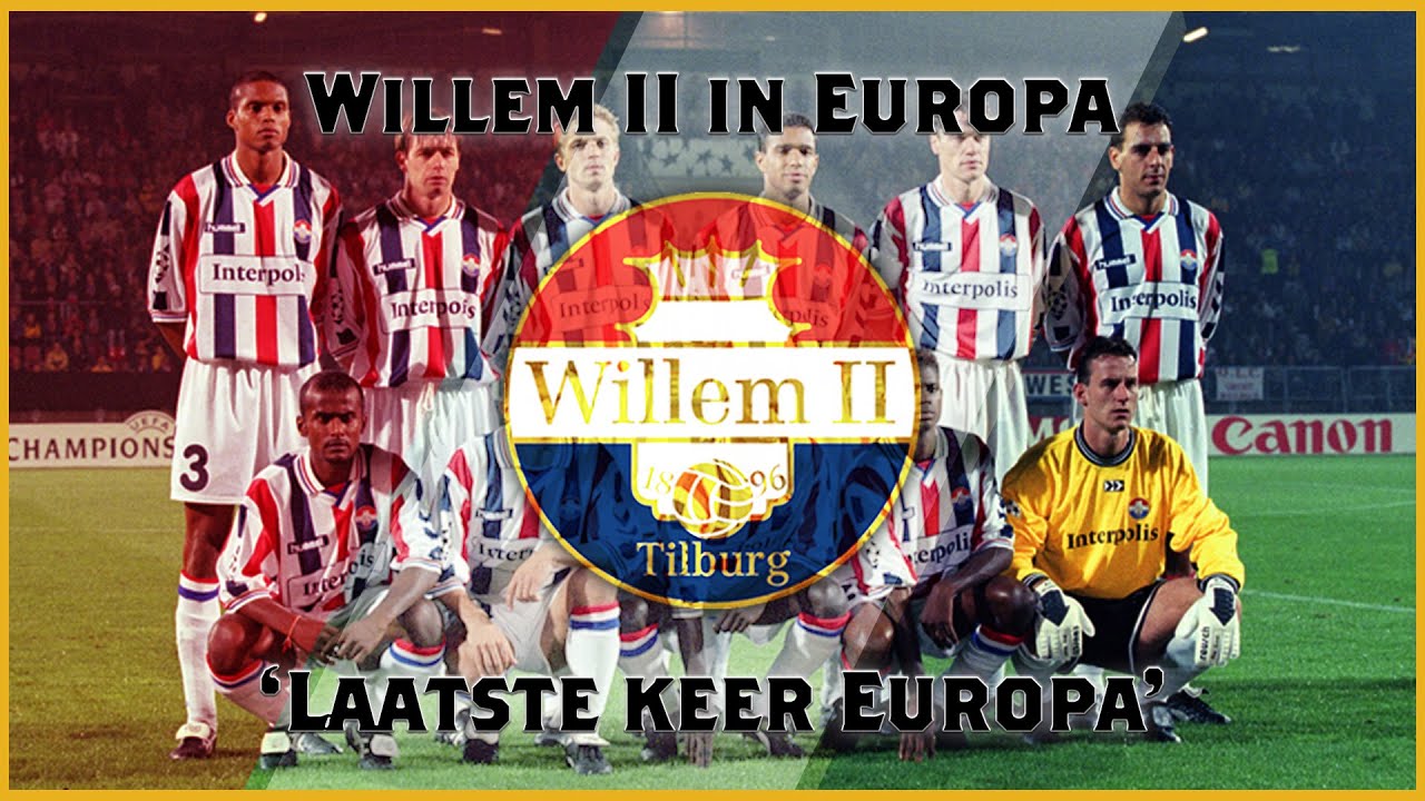 Willem II in Europa I 'Laatste keer Europa' I Docu