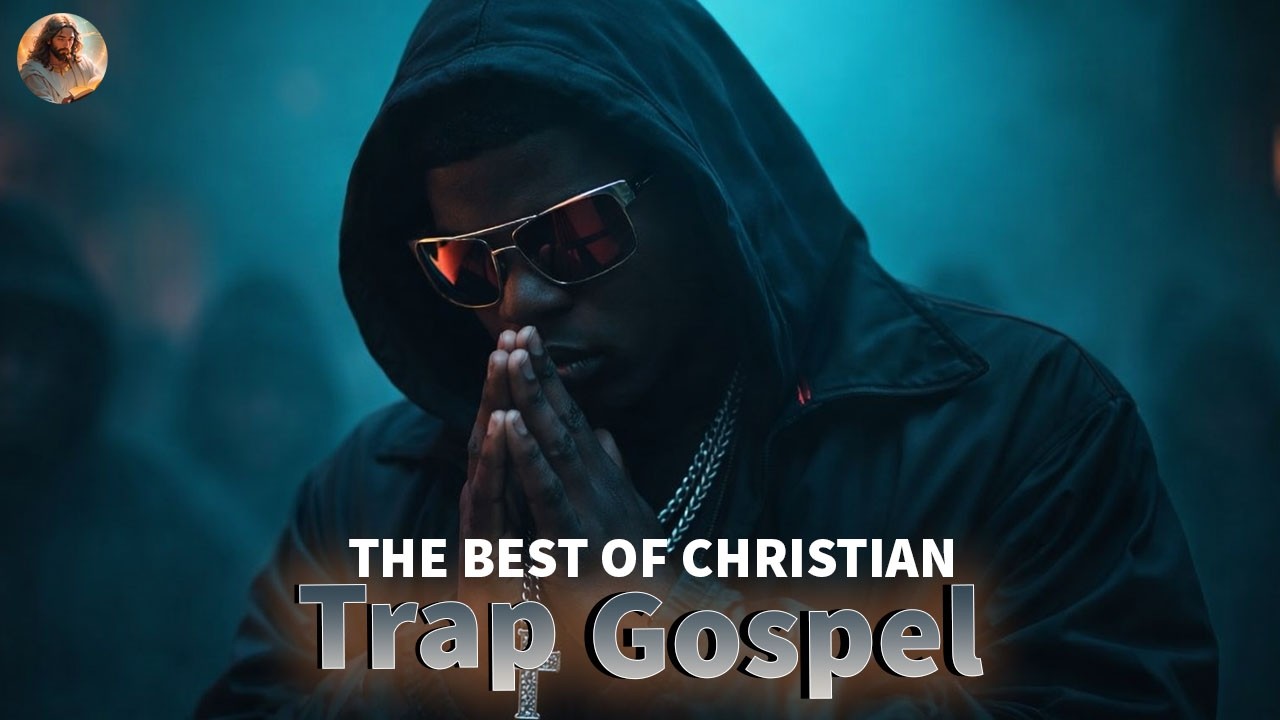 Christian Trap Music Playlist | O Melhor do Trap Gospel & Rap Cristão 🎧 Louvor Moderno