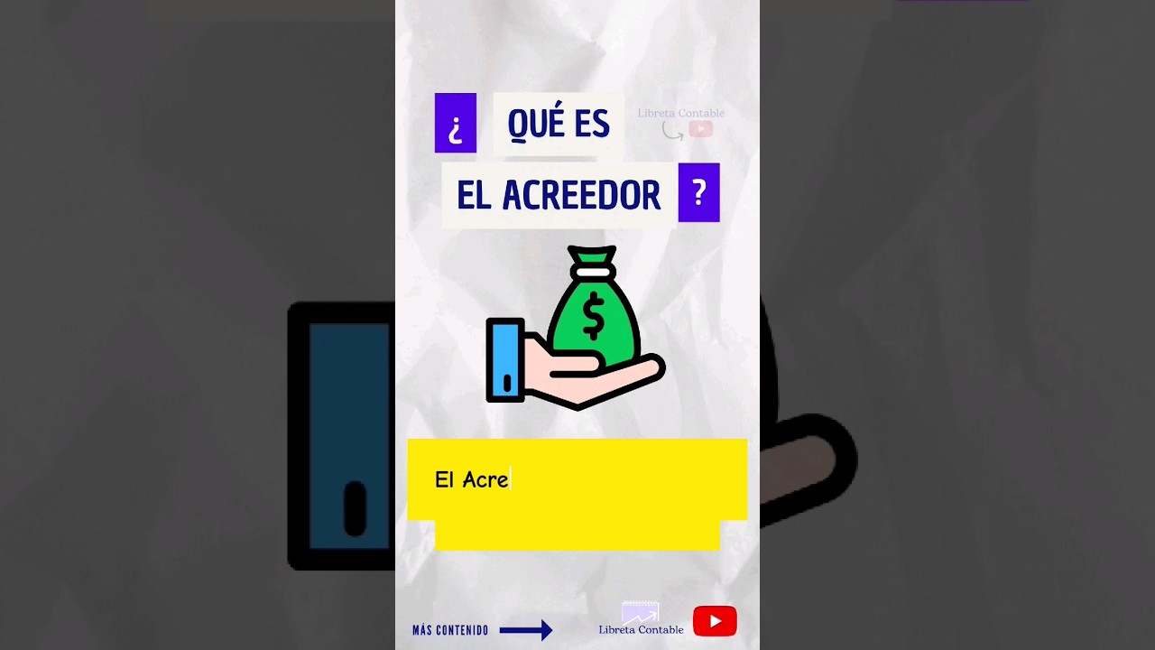 &iquest;Qu&eacute; es Acreedor? #finanzas #contaduria #empresa #emprender