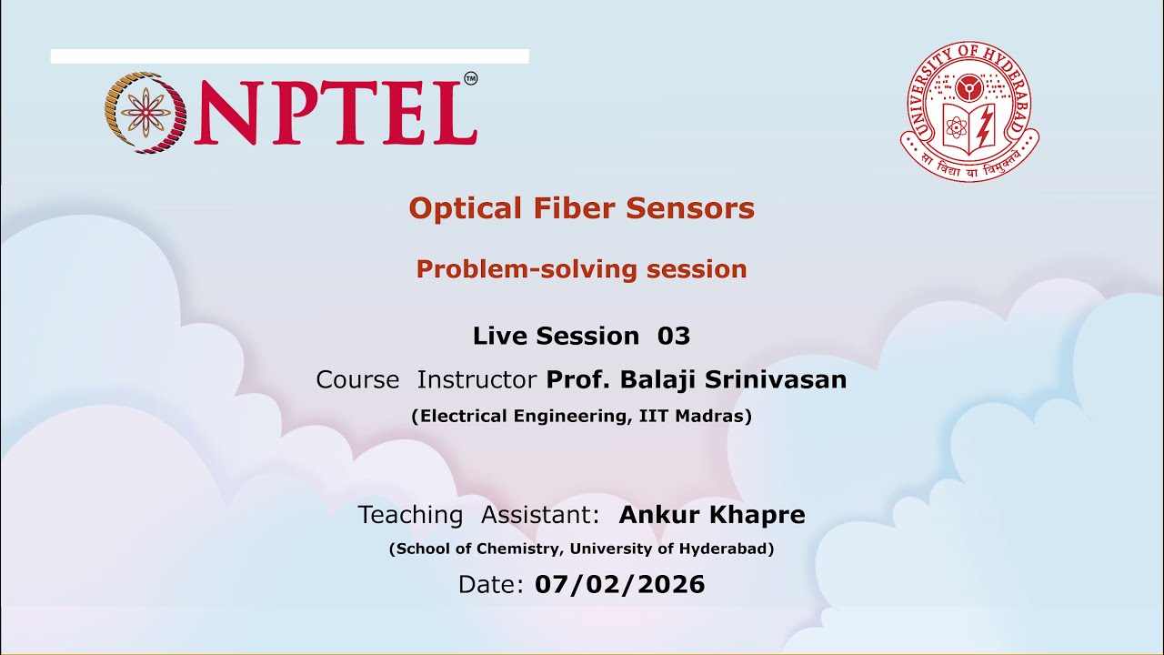 Optical Fiber Sensors | Session 3 | Problem Solving | NPTEL