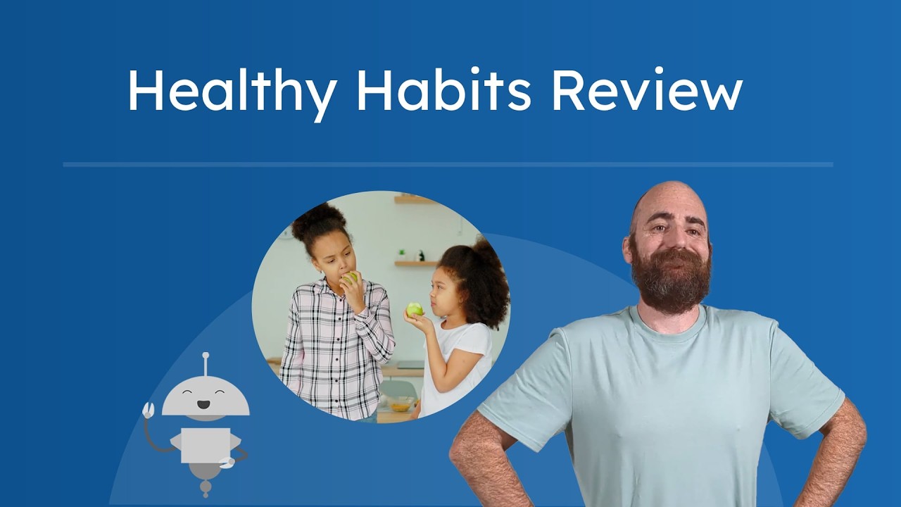 Healthy Habits Review - Sleep, Water, Protein, and Smart Choices