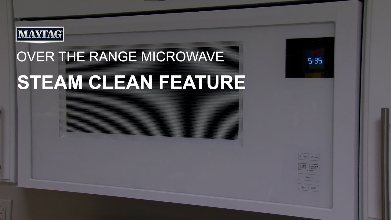 Steam Clean Feature on Over the Range Microwave