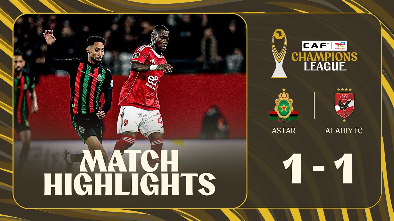 HIGHLIGHTS | AS FAR 🆚 Al Ahly FC | Matchday 2 | 2025-26 