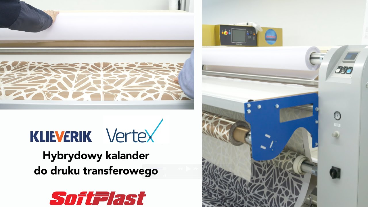 Hybrydowy kalander Vertex Klieverik - efektywny druk transferowy - SoftPlast