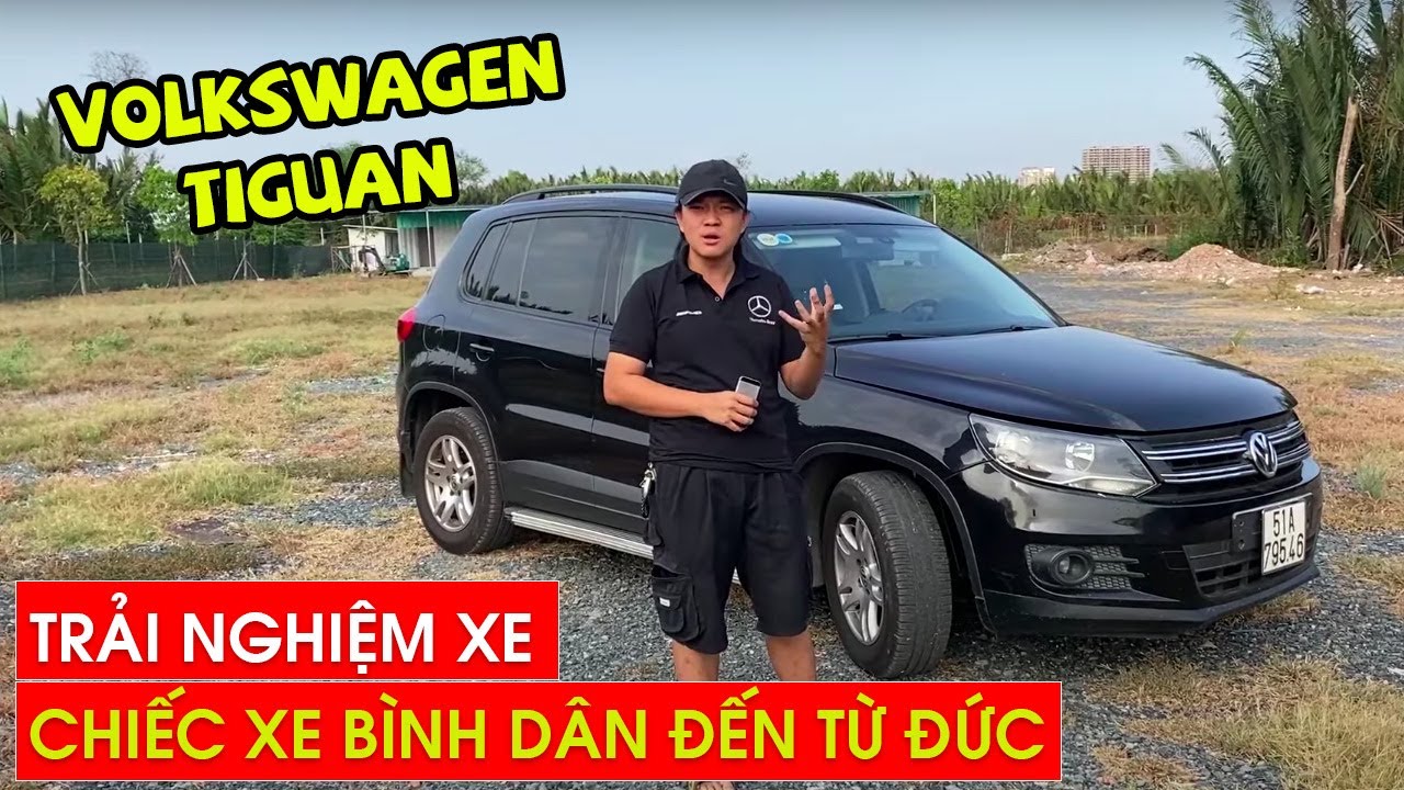 Chiếc Xe Bình Dân Học Vụ Đến Từ Đức | Volkswagen Tiguan | Trải Nghiệm Xe | 360XeVN
