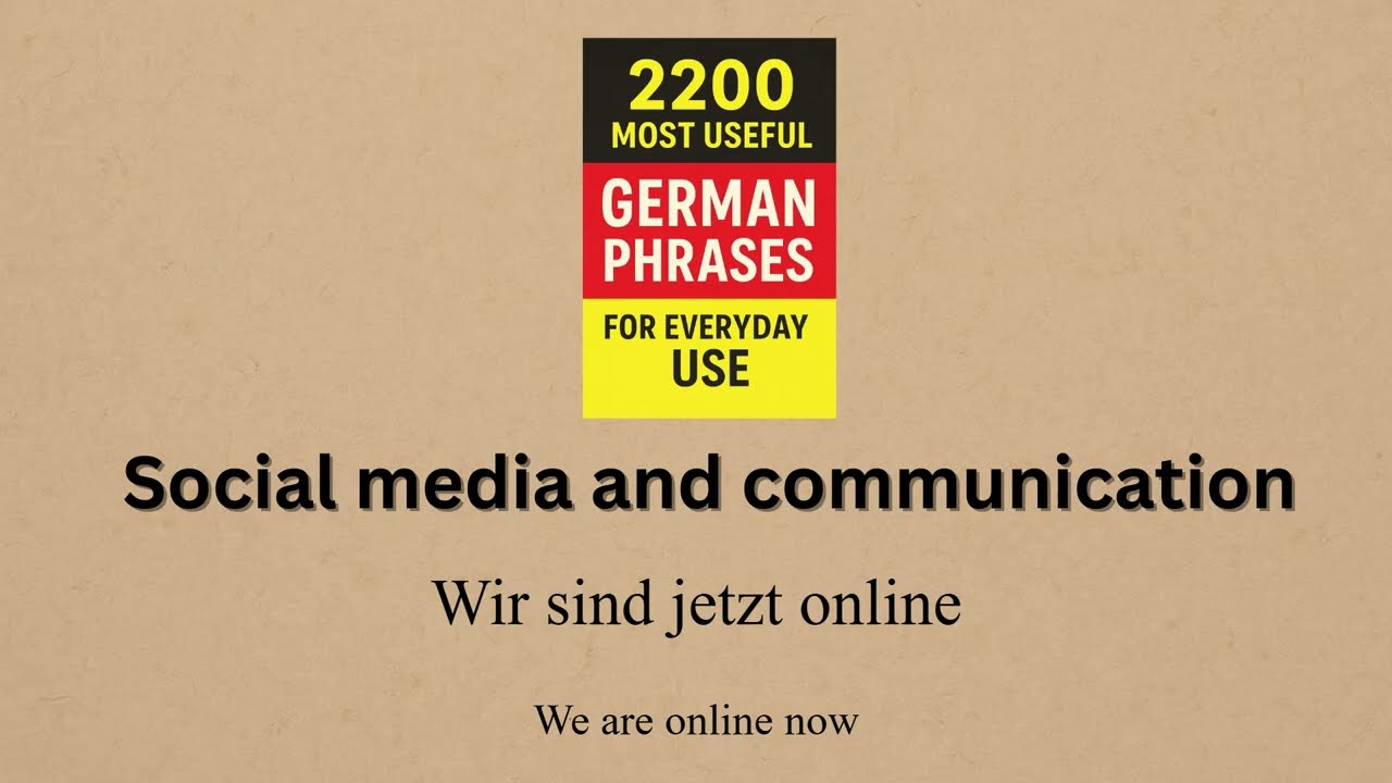 Everyday German phrases - Social media and online communication
