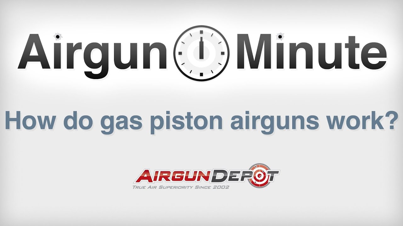 How Do Gas Piston Airguns Work? Airgun Minute