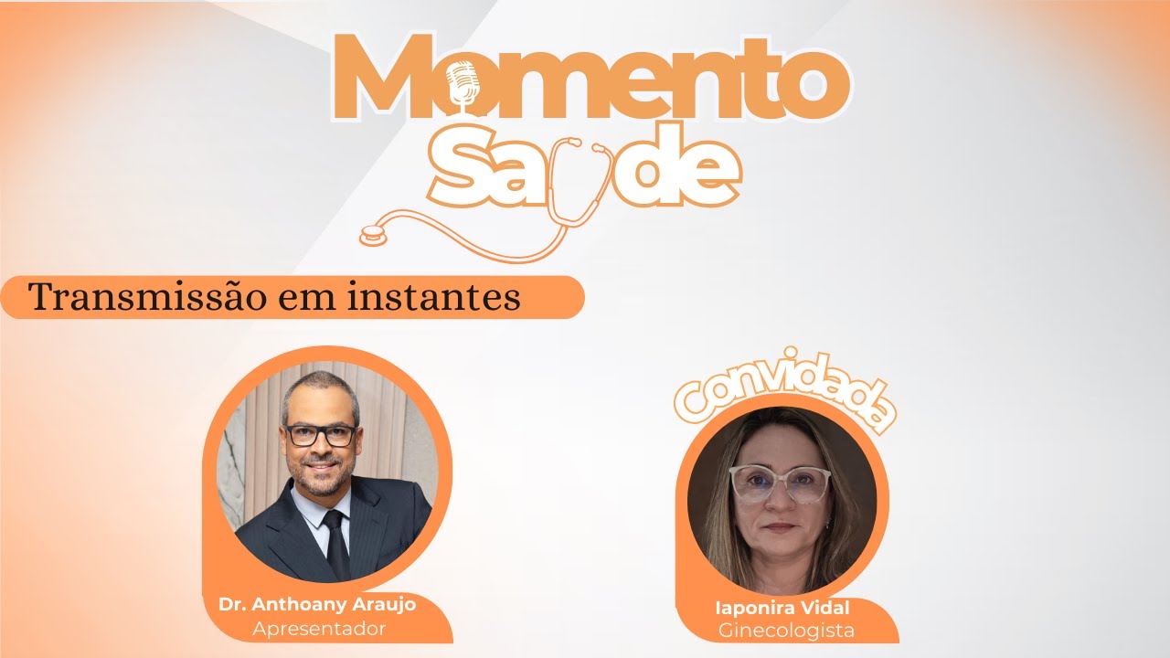 MOMENTO SAÚDE RECEBE Dr. IAPONIRA VIDAL - 06/02/26
