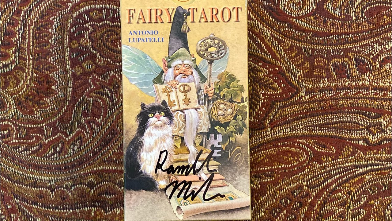 “Fairy Tarot” - Card By Card, By Ramblin Mike!