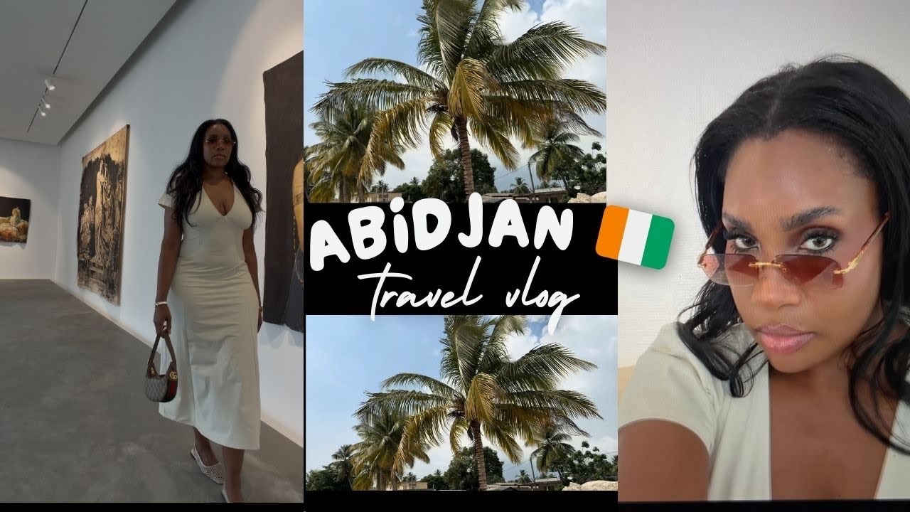 VLOG ABIDJAN I 4 JOURS EN CIV 🇨🇮
