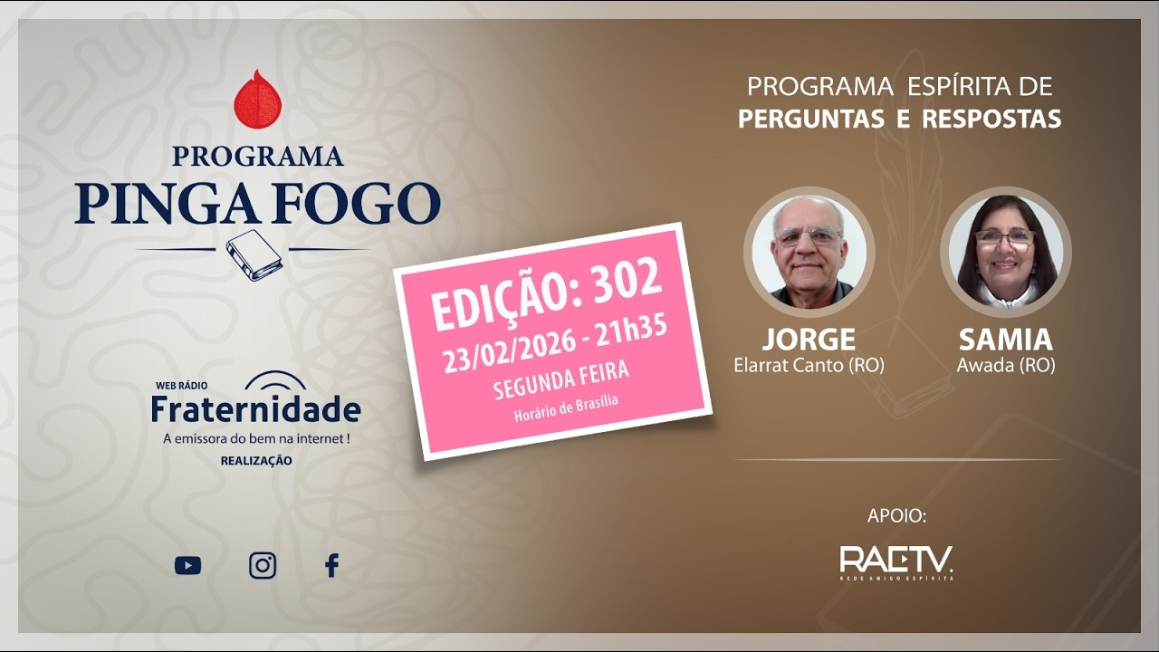 PINGA-FOGO Nº #302 | JORGE ELARRAT E SAMIA AWADA - 23/02/2026 - 21h35