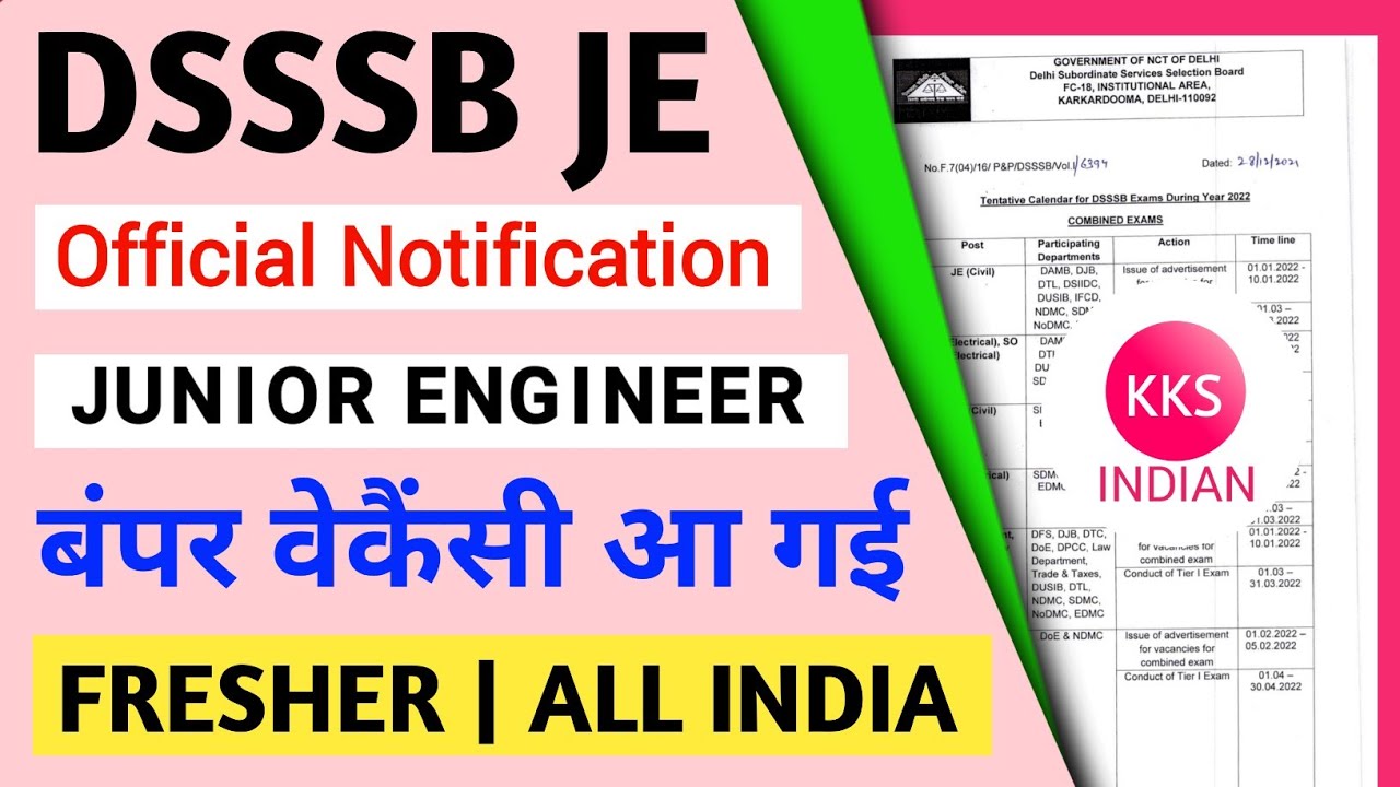 DSSSB JE Official Notification Out | Junior Engineer Vacancy 2021 | Fresher All India @KKSINDIAN