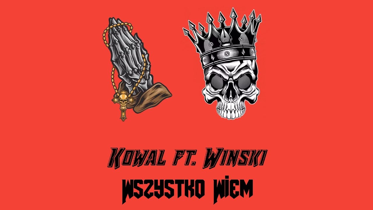 Kowal ft. Winski - Wszystko Wiem - PROJEKT X