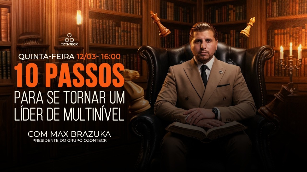 Treinamento 10 Passos para se Tornar um Lider -  Max Brazuka