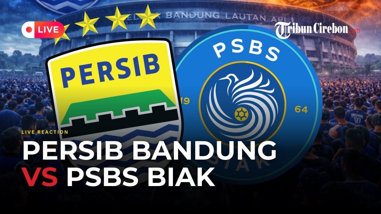 #PERSIBDAY • LIVE SCORE - Persib Bandung vs PSBS Biak | LIVE REPORT