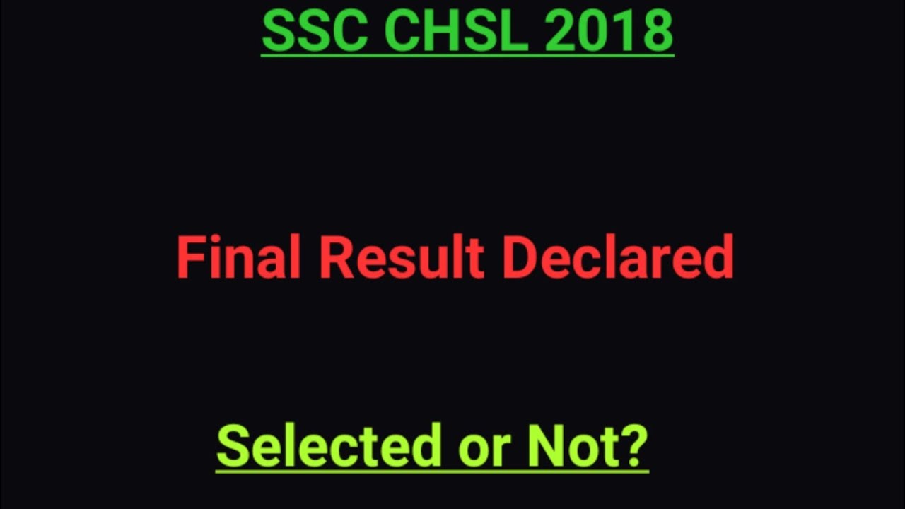 Final Result Declared || SSC CHSL 2018