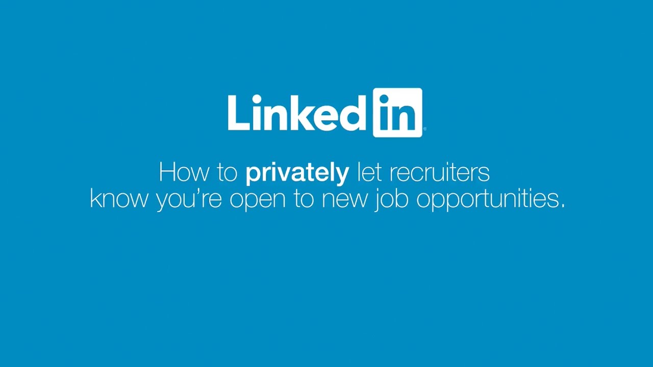 LinkedIn Open Candidates | Signal You&rsquo;re Open To Job Opportunities