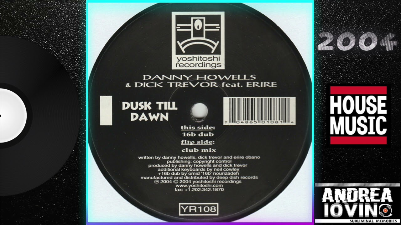 Danny Howells & Dick Trevor Feat. Erire - Dusk Till Dawn (Club Mix)