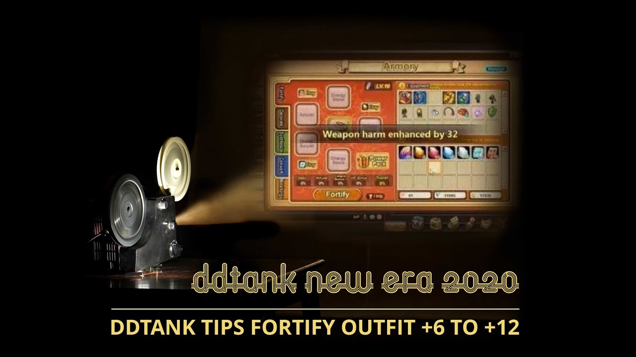 DDTank New Era 2020 Fortify Tips +6 +7 +8 +9 +10 +11 +12 Outfit