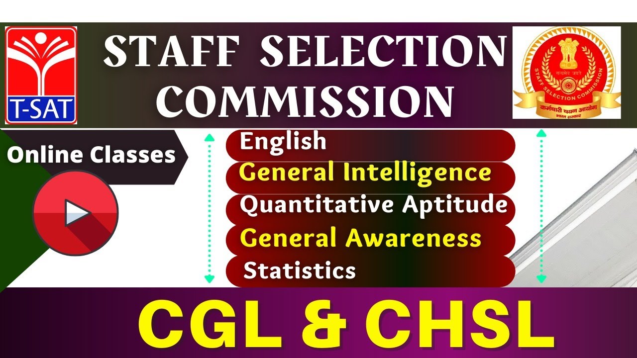 T-SAT || Staff Selection Commission ( CGL/CHSL ) || 21-03-2021