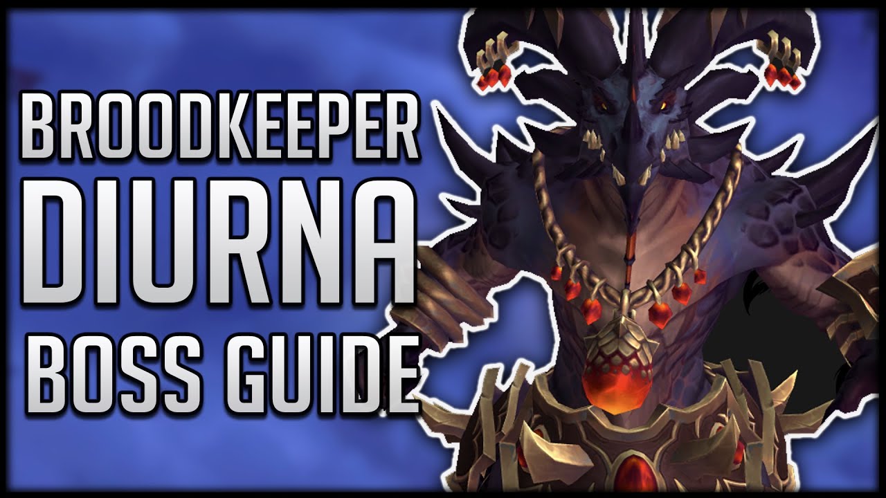 Brood Keeper Diurna Raid Guide - Normal & Heroic Vault of the Incarnates Boss Guide
