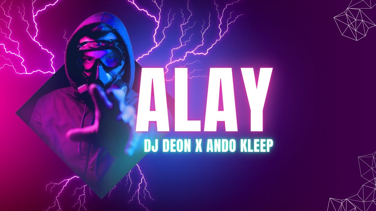 DJ Deon x Ando Kleep - Alay Remix (Bitung skali)