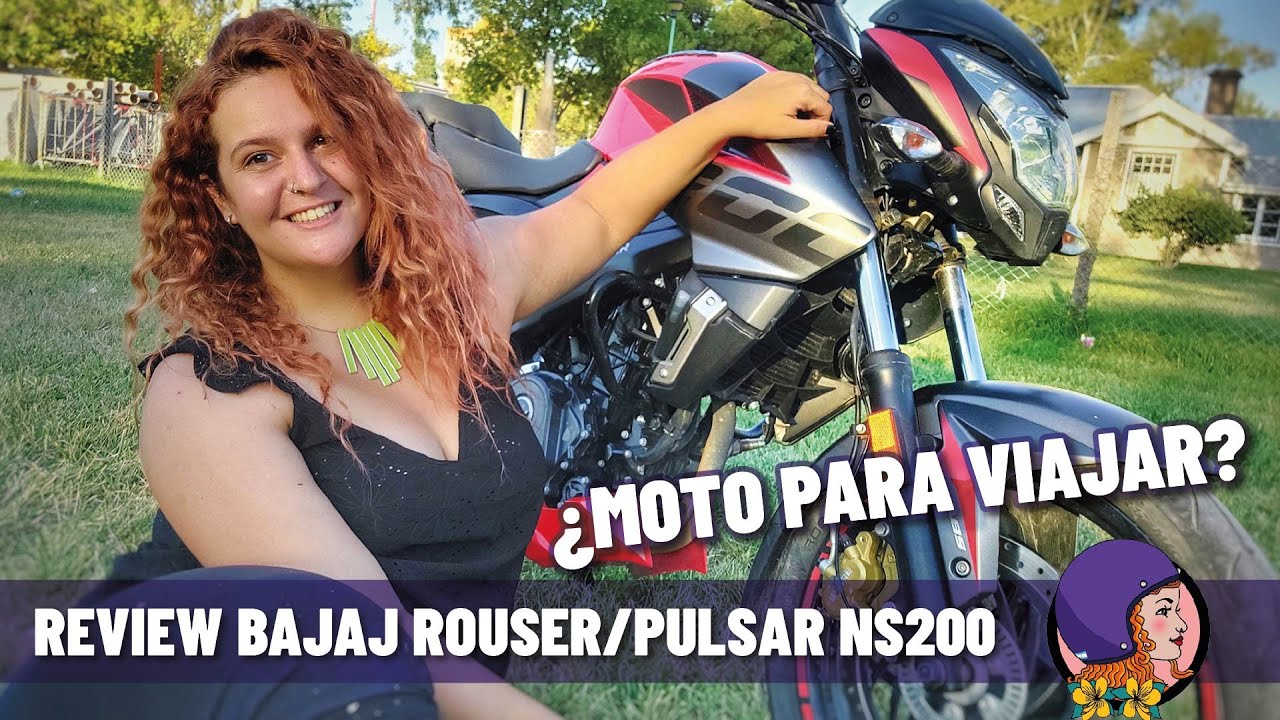 REVIEW PULSAR / ROUSER NS 200 PARA VIAJES