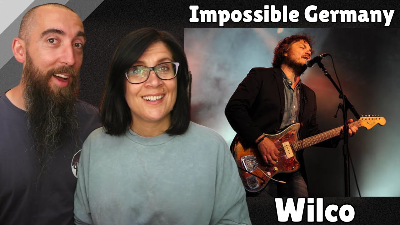 Wilco - Impossible Germany (REACTION) with my wife