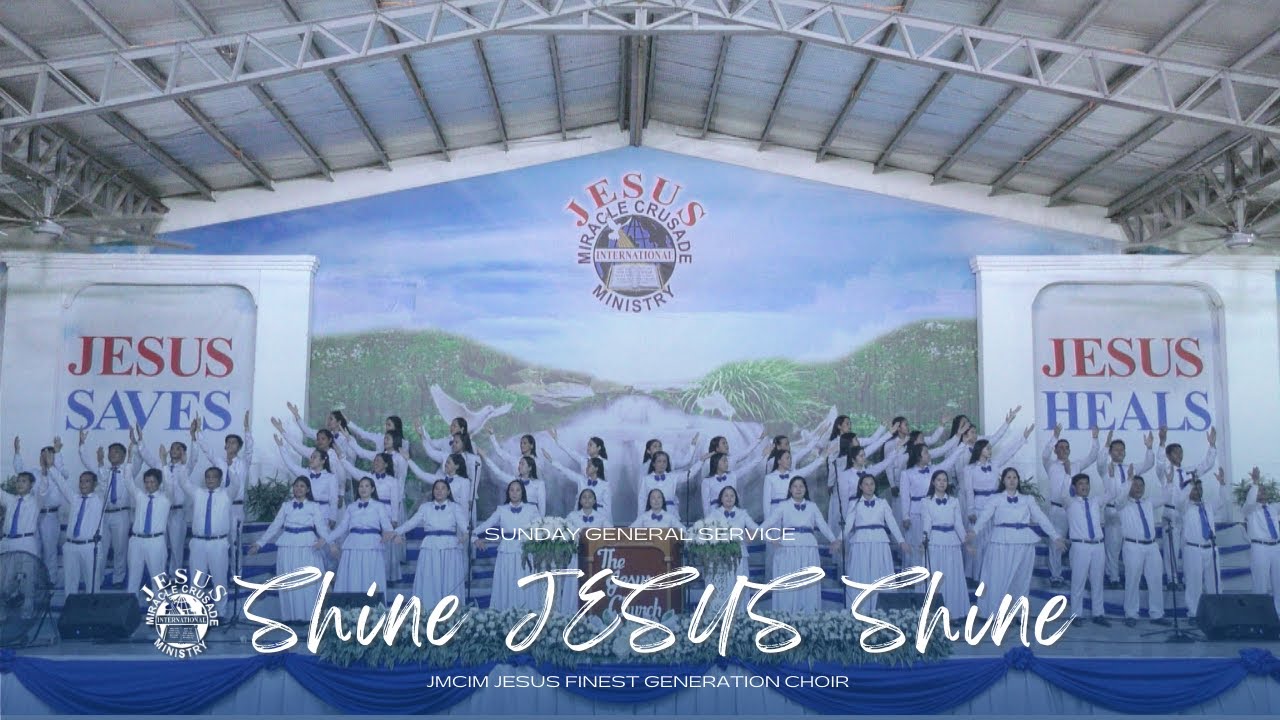 Shine JESUS Shine | JMCIM Marilao Bulacan JESUS Finest Gen Choir |  April 21, 2024