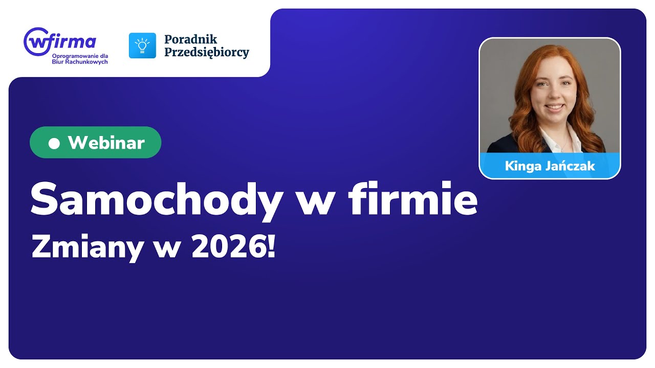 Samochody w firmie - zmiany w 2026!