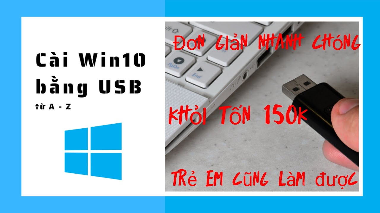 Hướng dẫn c&agrave;i đặt Win 10 cho laptop DELL bằng USB cực kỳ đơn giản dễ d&agrave;ng