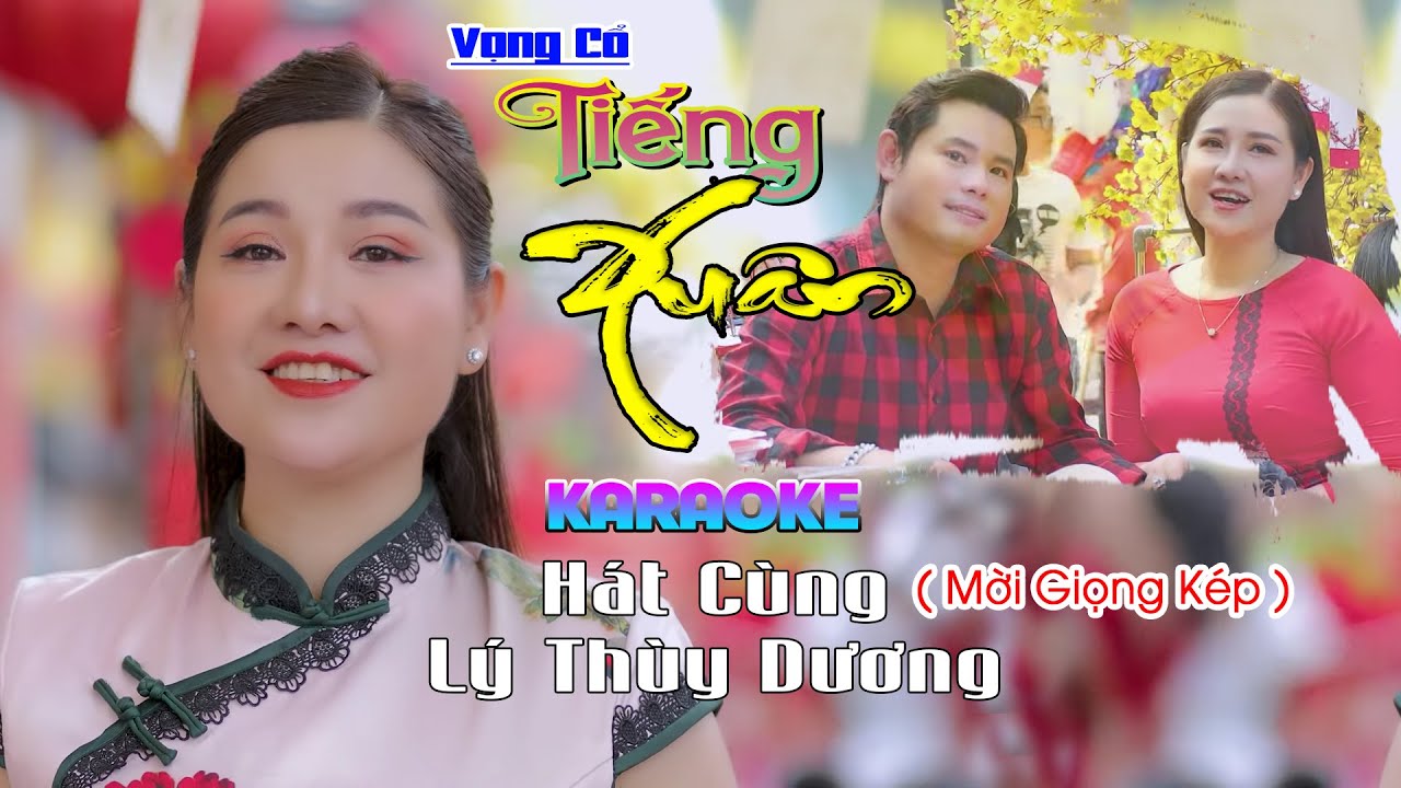 Tiếng Xuân Vọng Cổ Karaoke - Thiếu Kép  || Hát Với Ns Lý Thùy Dương