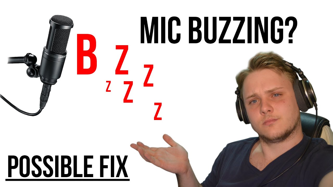 buzzing microphone? try this!