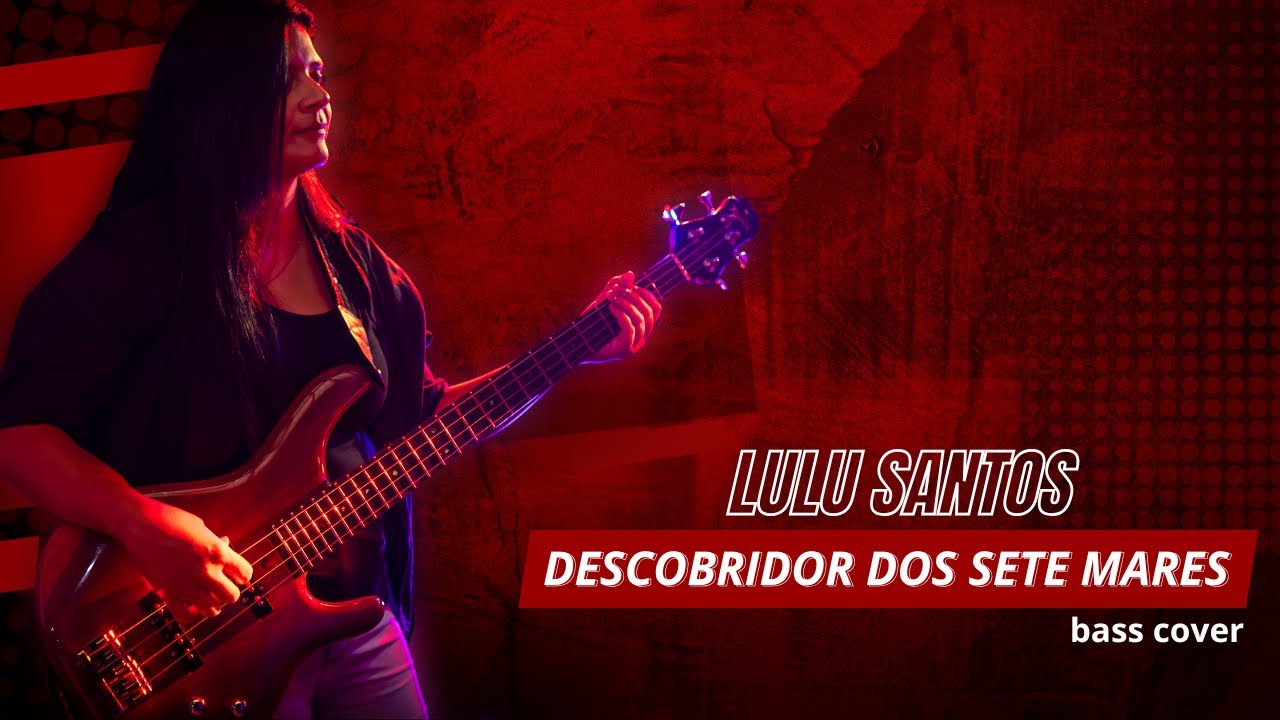 .:BASS COVER:. Descobridor dos Sete Mares - Lulu Santos