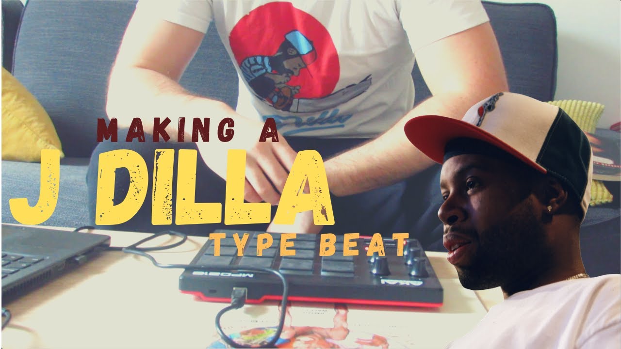 Making a J Dilla type beat 
