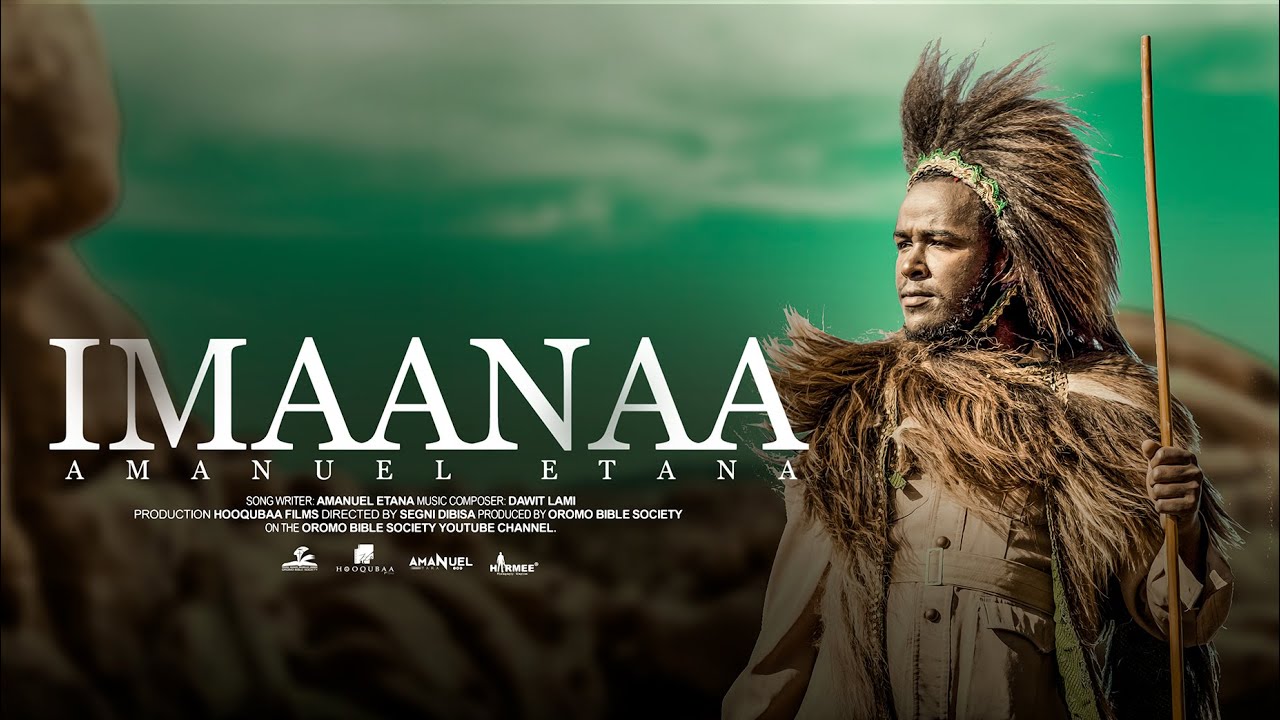 Amanuel Etana - IMAANAA (Official Music Video)
